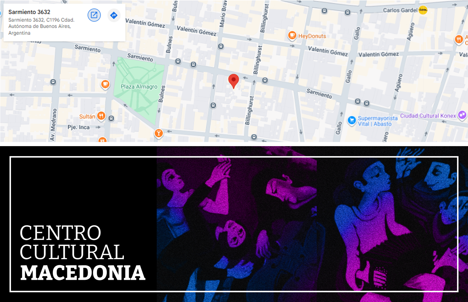 Ubicación Centro Cultural Macedonia - Sarmiento 3632, Almagro.